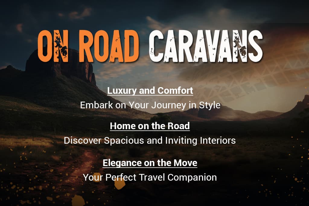 On Road Caravans