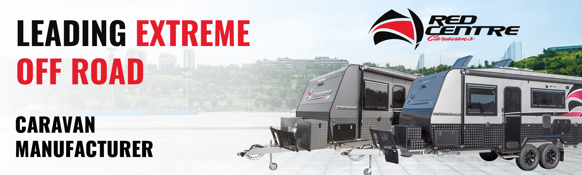 Red Center Caravans - leading extreme off road caravan manufacturer
